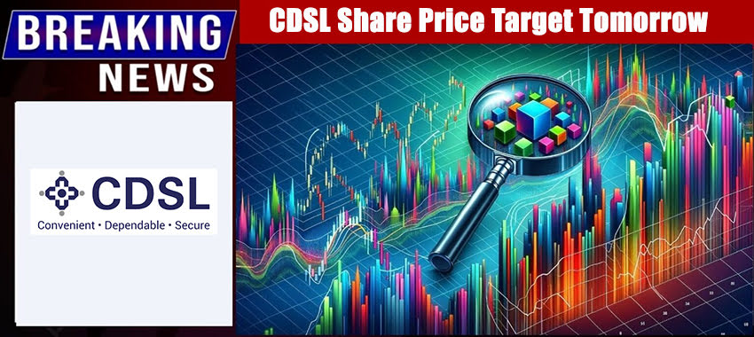 CDSL Share Price Target Tomorrow