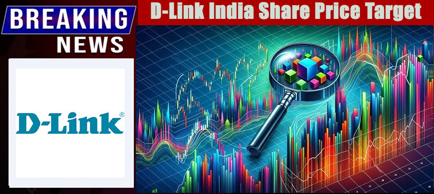 D-Link India Share Price Target