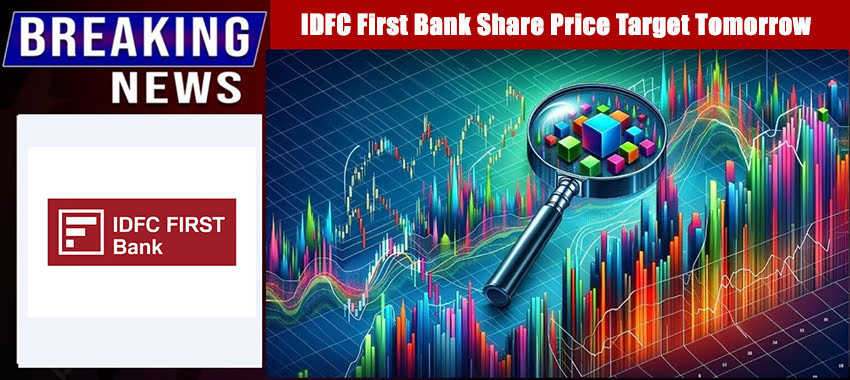 IDFC First Bank Share Price Target Tomorrow