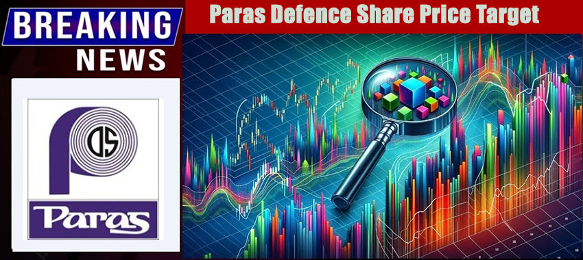 Paras Defence Share Price Target