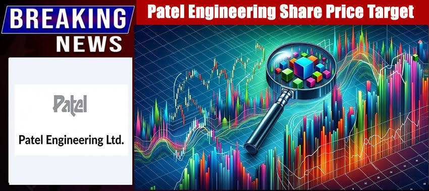 Patel Engineering Share Price Target